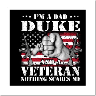 Vintage American Flag I'm A Dad Duke And A Veteran Nothing Scares Me Happy Fathers Day Veterans Day Posters and Art